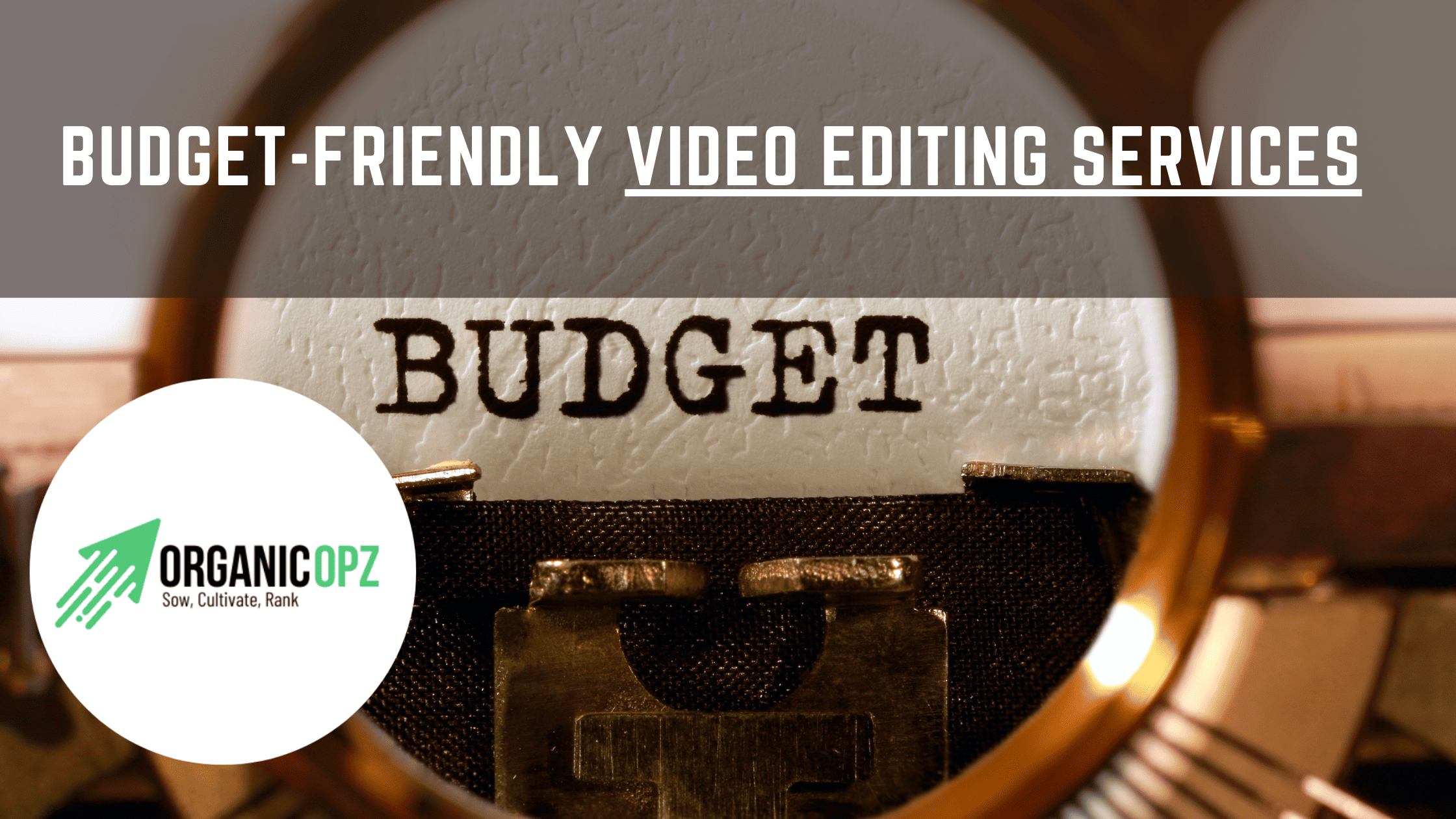 Affordable Video Editing Services