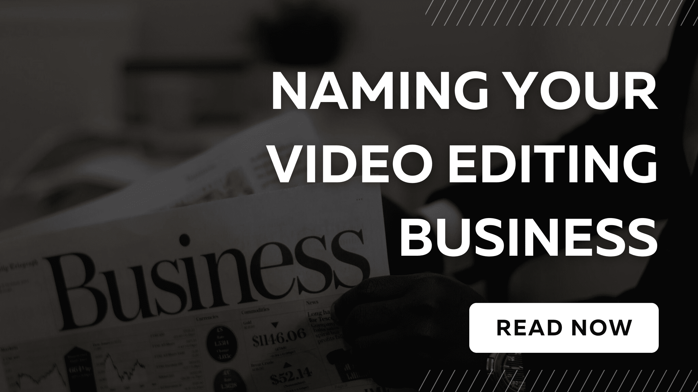 Creative Video Editing Business Names