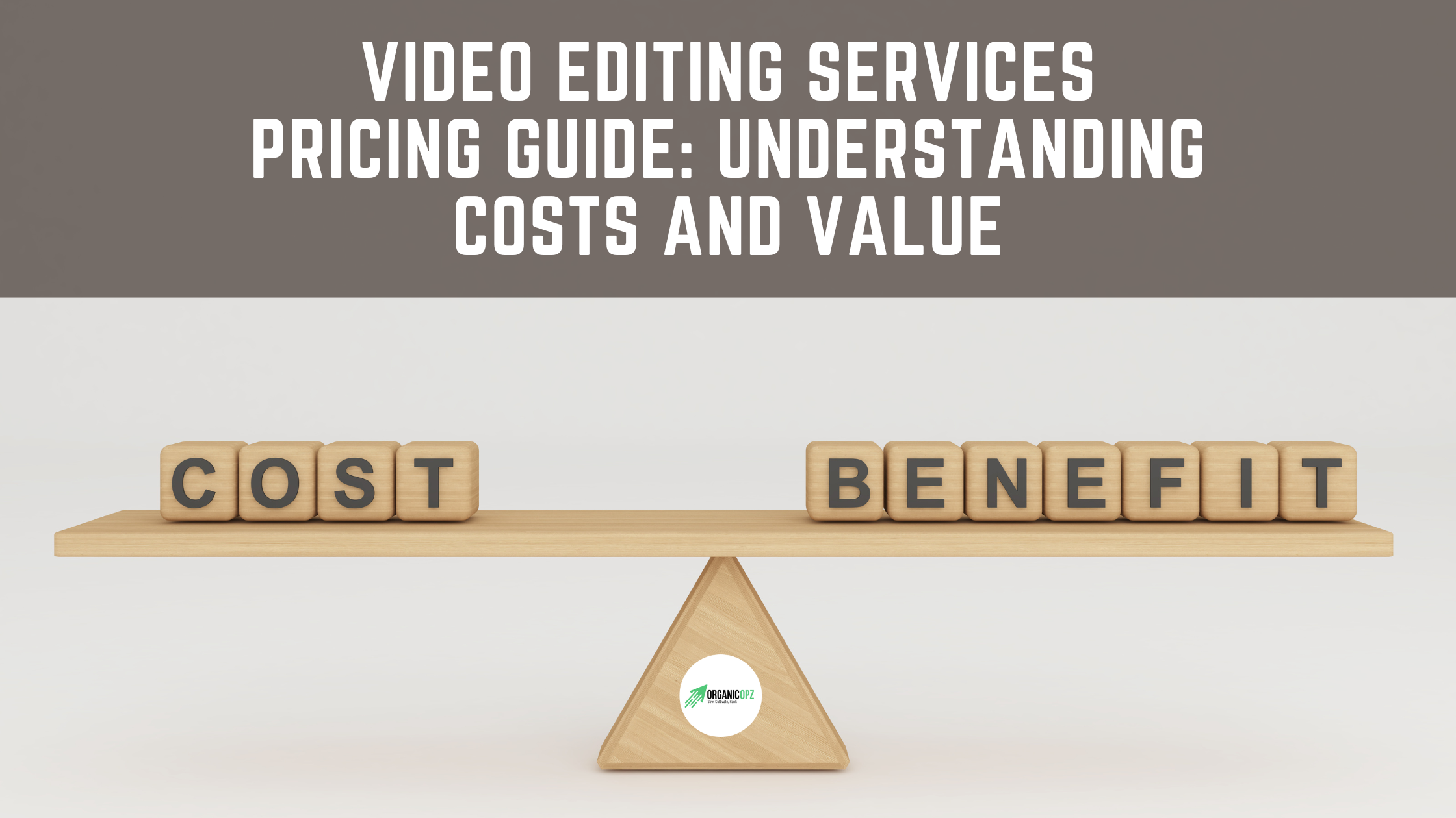 Video Editing Services Pricing Guide